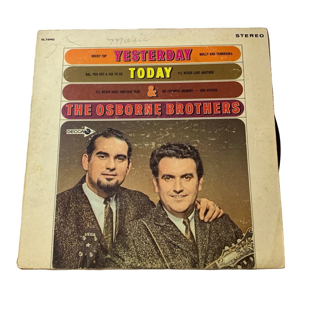 The Osborne Brothers Yesterday Today & Tomorrow Vinyl LP Decca Bluegrass